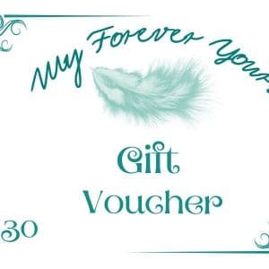 My Forever Yours - £30 Gift Certificate